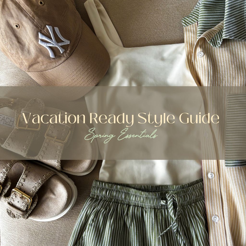 Vacation Ready: Spring Fashion Essentials for the Everyday Woman - Blooming Daily