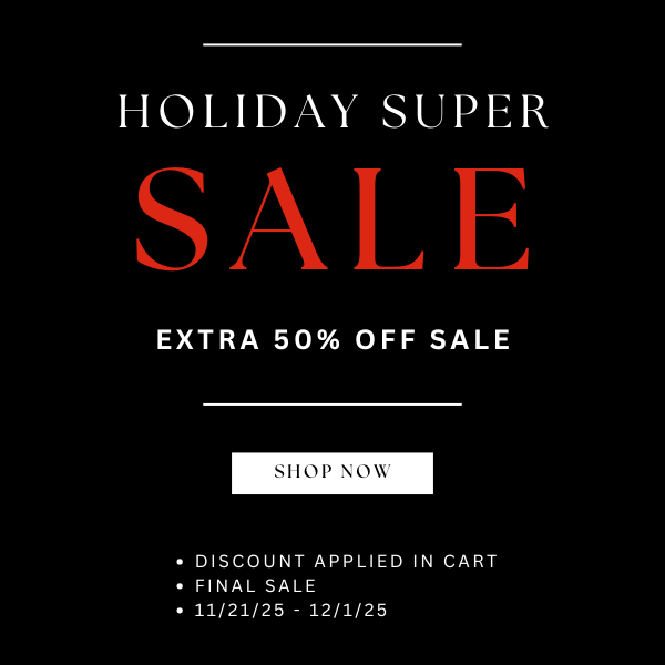 Holiday Super Sale at Blooming Daily. Extra 50% off select styles, discount applied in cart. Final sale 11/21/25–12/1/25. Shop now at ShopBloomingDaily.com.