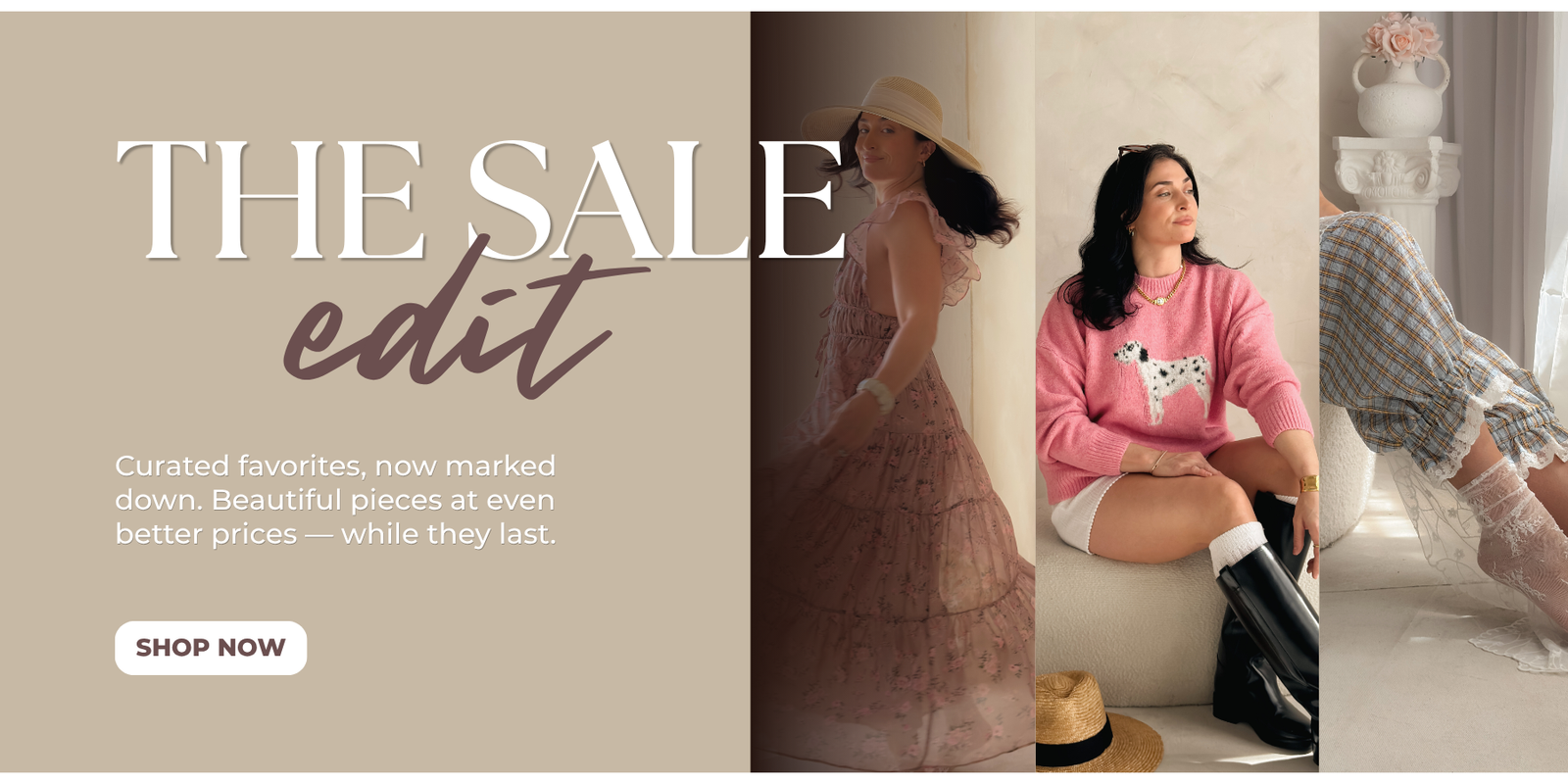 Blooming Daily Sale Edit website banner featuring feminine boutique fashion imagery with editorial styling and text promoting curated sale favorites and last-chance pieces.
