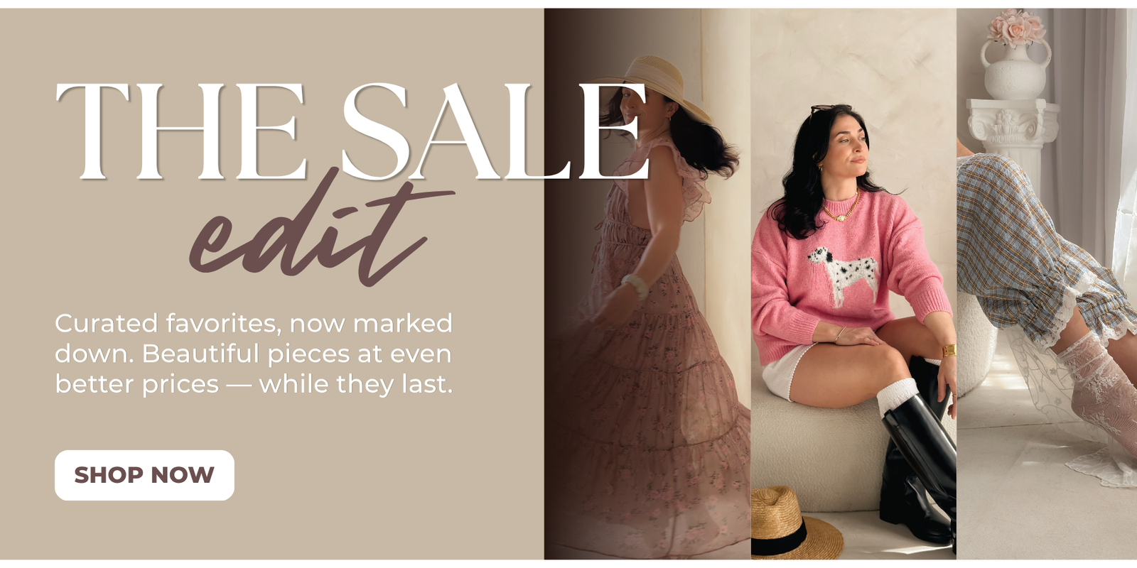 Blooming Daily Sale Edit website banner featuring feminine boutique fashion imagery with editorial styling and text promoting curated sale favorites and last-chance pieces.