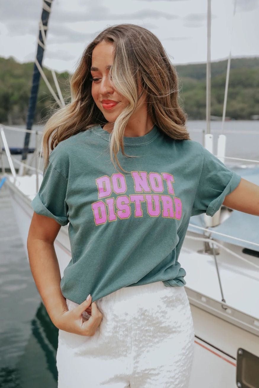 Alpine Green Comfort Colors Do Not Disturb Graphic Tee | Summer Vacation Mode - Women&#39;s Shirts &amp; Tops - Blooming Daily